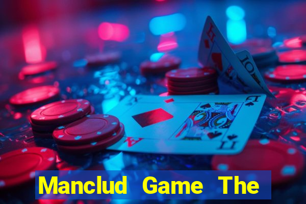 Manclud Game The Bài Mobile 2021