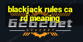 blackjack rules card meaning