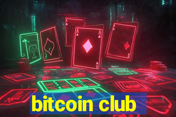 bitcoin club