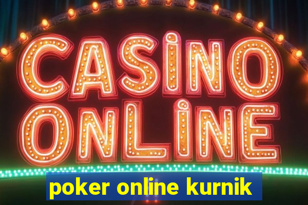 poker online kurnik