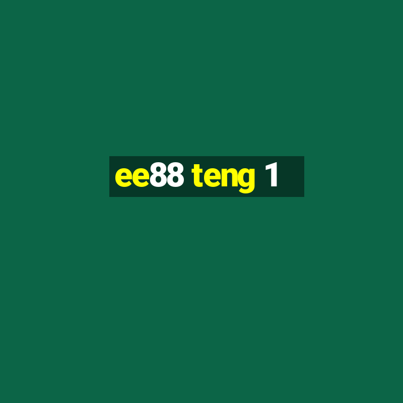 ee88 teng 1