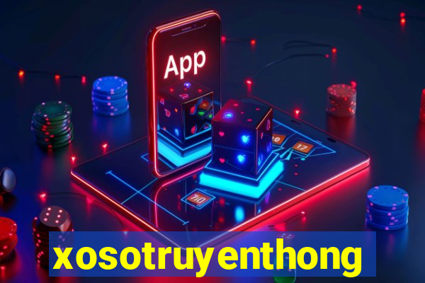 xosotruyenthong