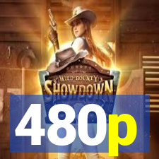 480p