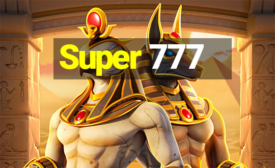 Super 777