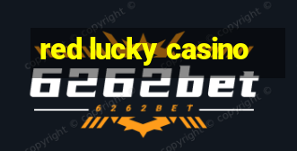 red lucky casino