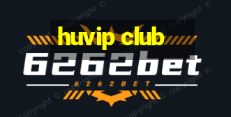 huvip club