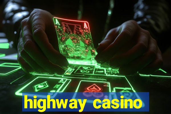 highway casino