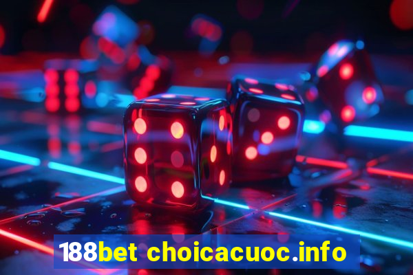 188bet choicacuoc.info