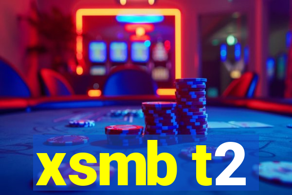 xsmb t2