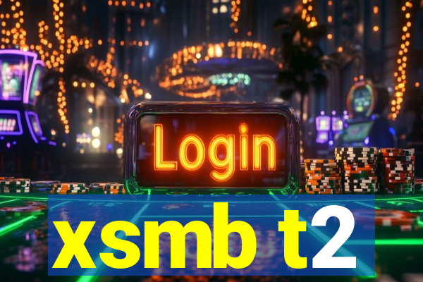 xsmb t2