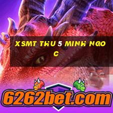 xsmt thu 5 minh ngoc