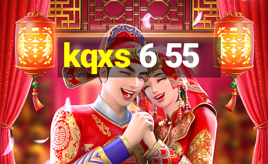 kqxs 6 55