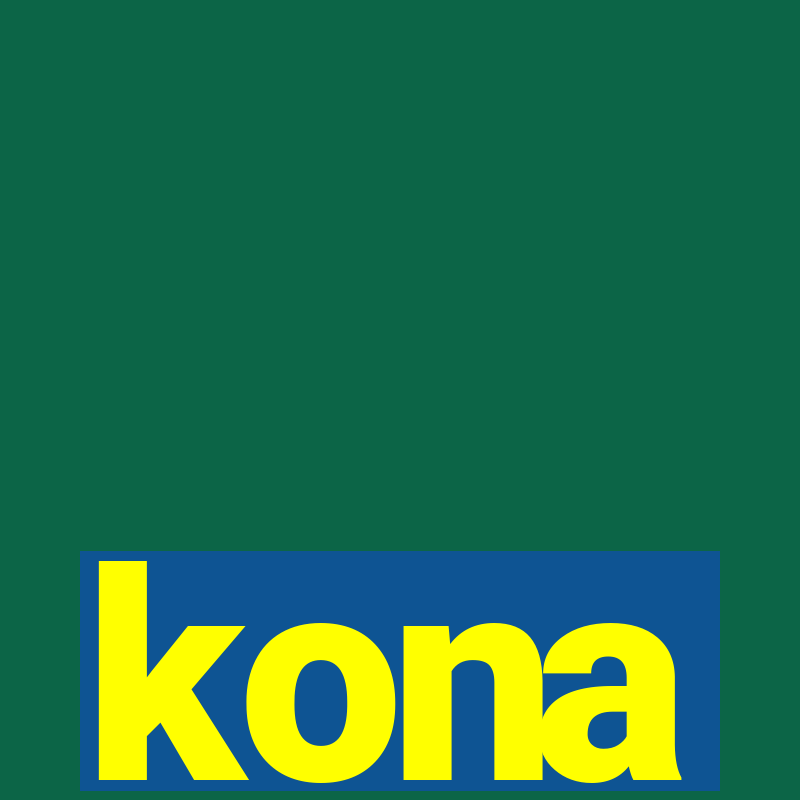 kona