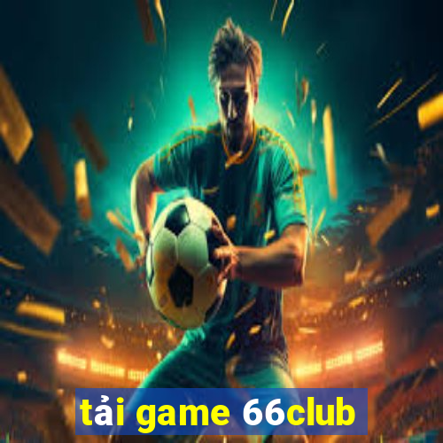 tải game 66club