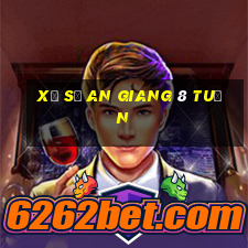 xổ số an giang 8 tuần