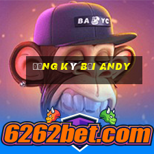 Đăng ký bởi Andy