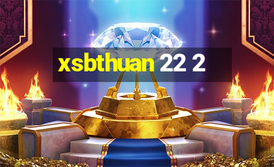 xsbthuan 22 2