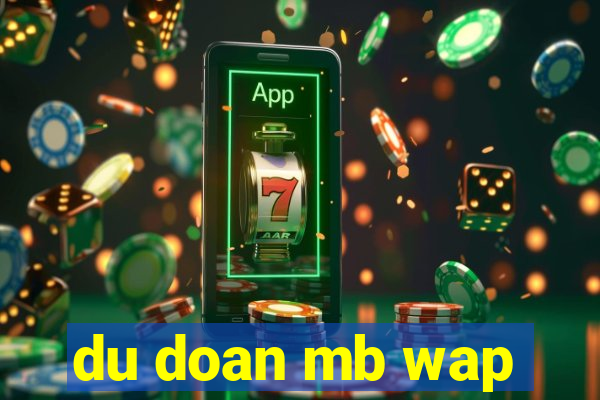 du doan mb wap