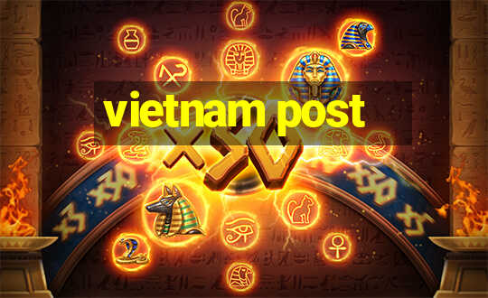 vietnam post