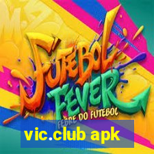 vic.club apk