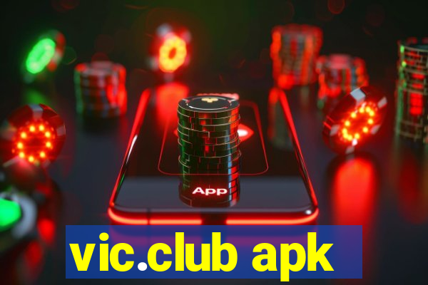 vic.club apk