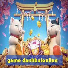 game danhbaionline