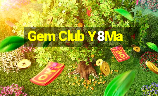 Gem Club Y8Ma