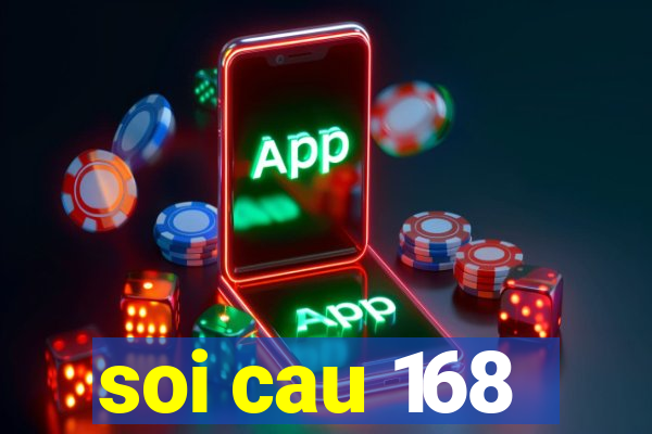 soi cau 168