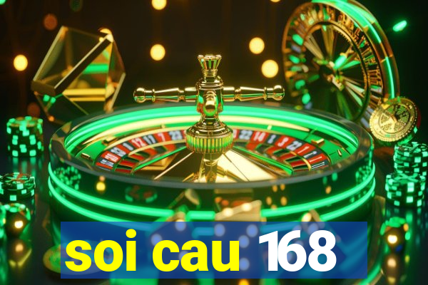 soi cau 168