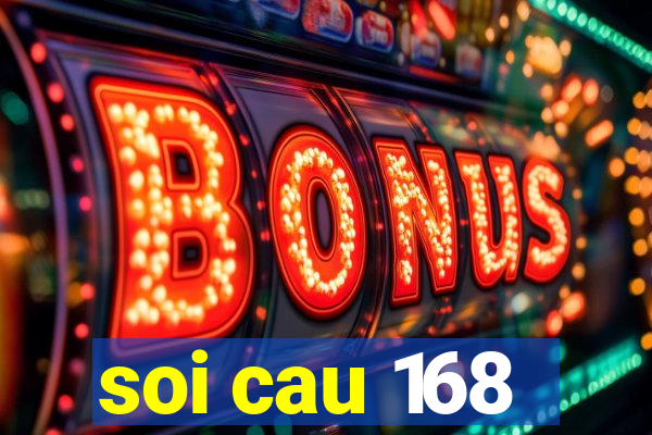 soi cau 168