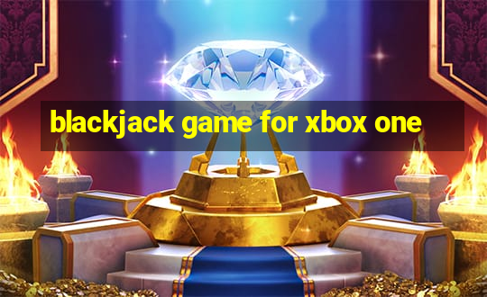 blackjack game for xbox one