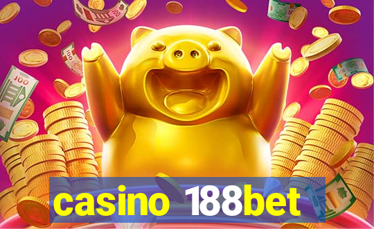 casino 188bet