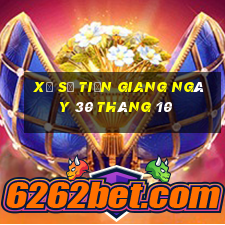 xổ số tiền giang ngày 30 tháng 10