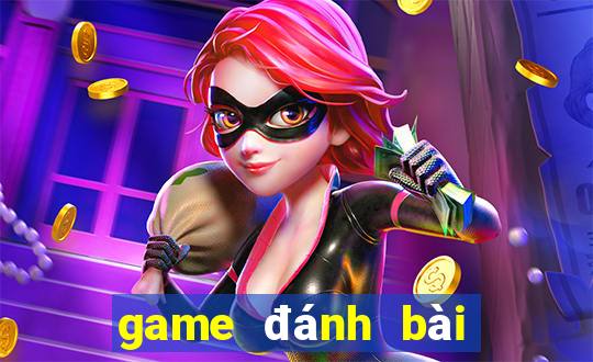 game đánh bài hay nhất 2024