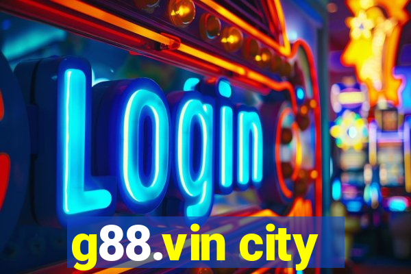 g88.vin city