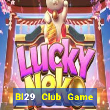 Bi29 Club Game Bài Uno