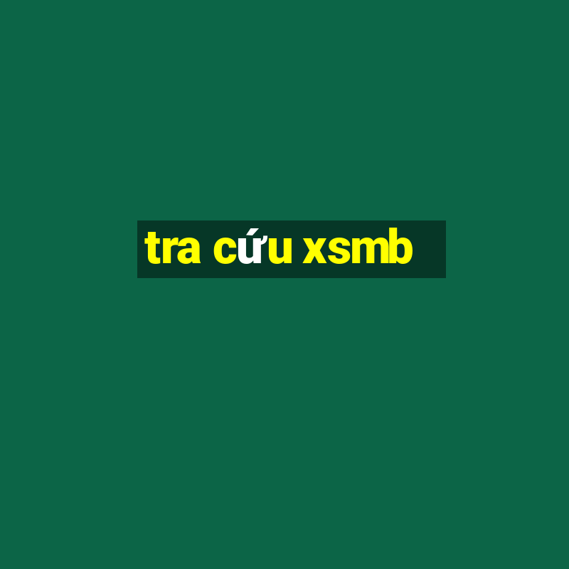 tra cứu xsmb