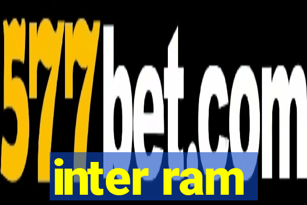 inter ram