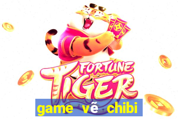 game vẽ chibi dễ thương