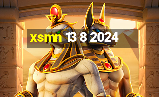 xsmn 13 8 2024