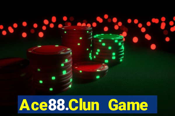 Ace88.Clun Game Bài Đổi Thưởng Uy Tín