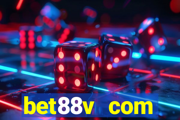 bet88v com keonhacai ty le keo nha cai