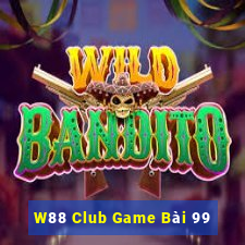 W88 Club Game Bài 99