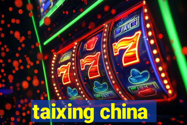 taixing china